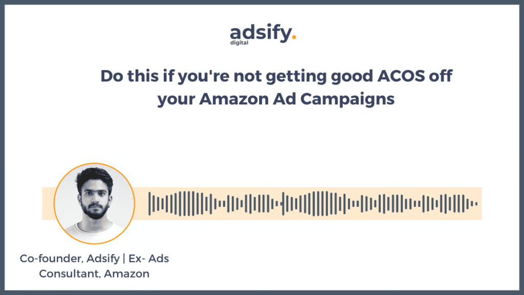 Tips to getting good ACOS for Amazon campaign